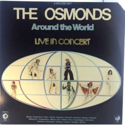 Пластинка Osmonds Around The World - Live In Concert